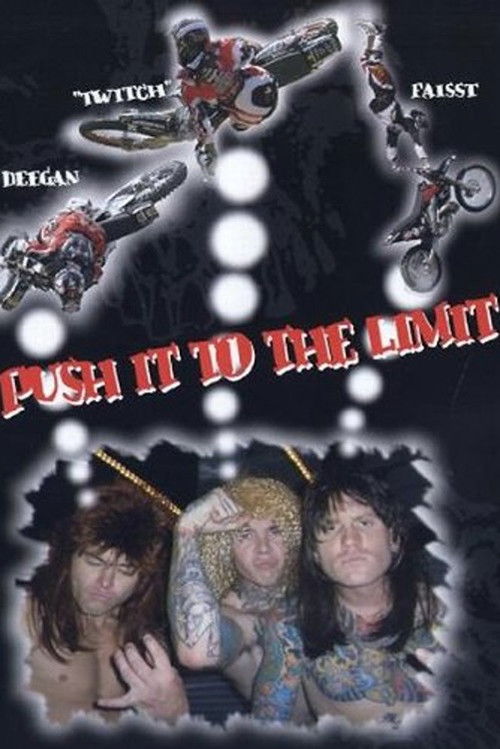 Push It To The Limit (2005) poster