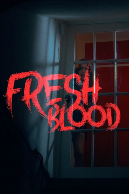 Fresh Blood (2023) poster