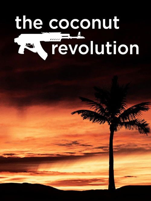 The Coconut Revolution (2000) poster