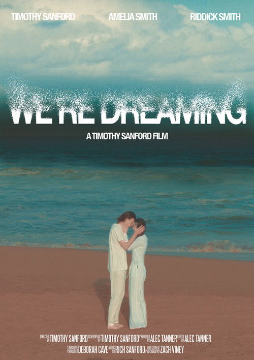 We're Dreaming (2022) poster