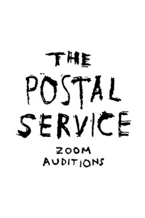 The Postal Service Zoom Auditions (2020) poster