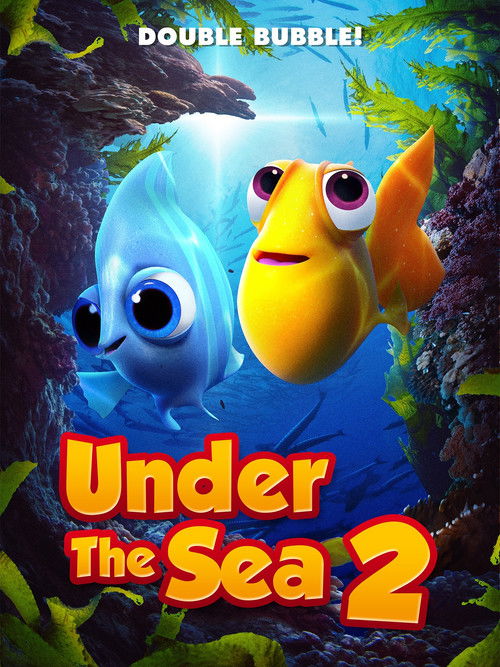 Under The Sea 2 (2021) poster
