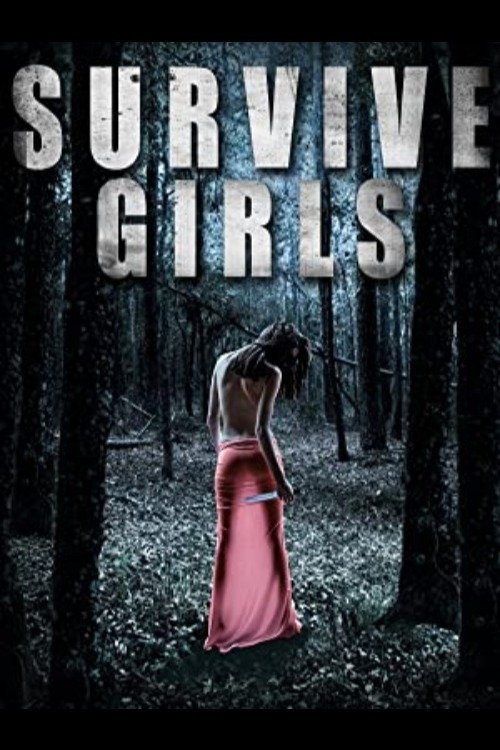 Survive Girls (2006) poster