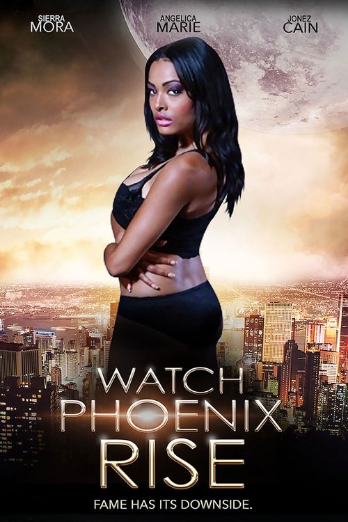 Watch Phoenix Rise (2014) poster