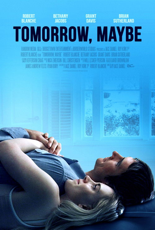 Tomorrow, Maybe (2017) poster