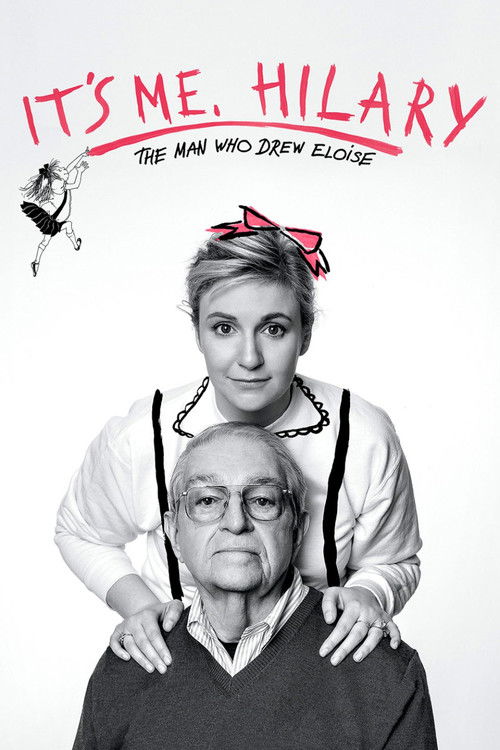 It's Me, Hilary: The Man Who Drew Eloise (2015) poster