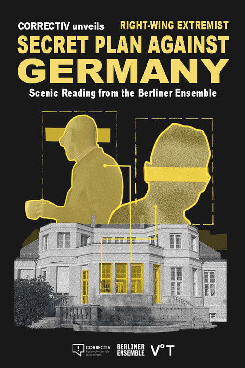 CORRECTIV Unveils: Right-wing Extremist Secret Plan Against Germany (2024) poster