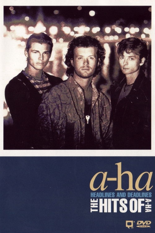 a-ha: Headlines and Deadlines (1999) poster