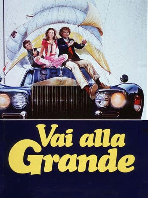 Vai alla grande (1983) poster