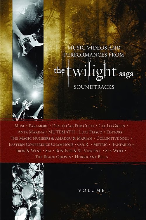 The Twilight Saga Soundtracks, Vol 1 : Music Videos and Performances (2010) poster