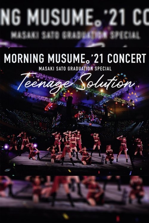 Morning Musume.'21 2021 Autumn Teenage Solution ~Sato Masaki Sotsugyou Special~ (2021) poster
