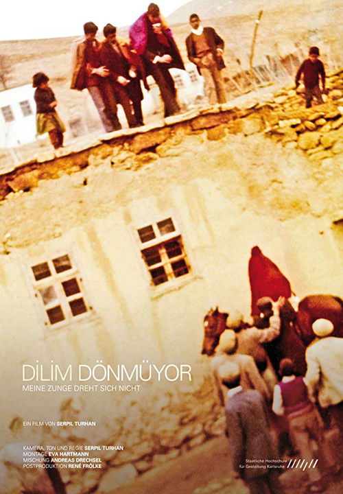 Dilim dönmüyor – My Tongue Does Not Turn (2013) poster