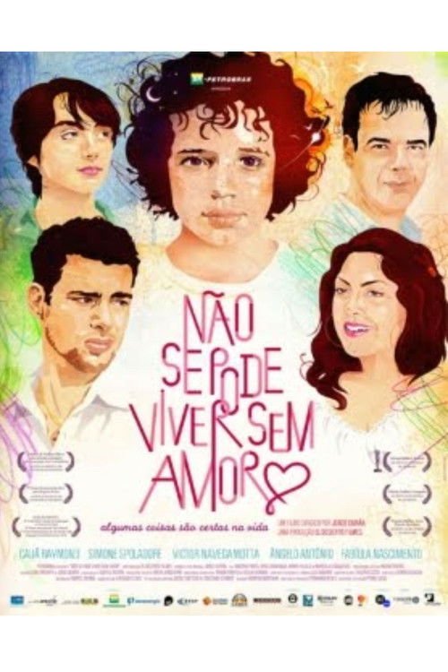 Não Se Pode Viver Sem Amor (2011) poster