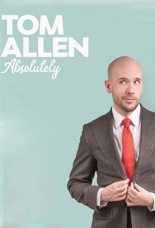 Tom Allen: Absolutely Live (2019) poster