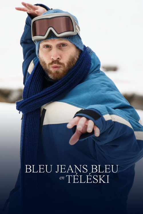 Bleu Jeans Bleu en téléski (2020) poster