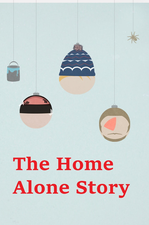 The Home Alone Story (2020) poster
