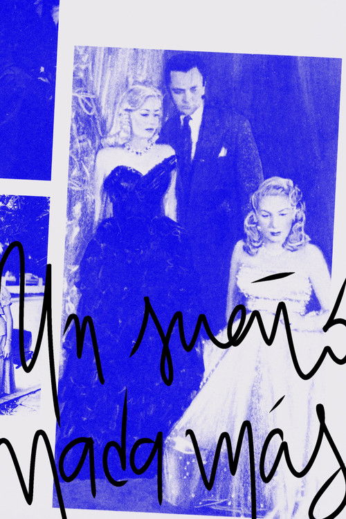 Un sueño nada más (1951) poster