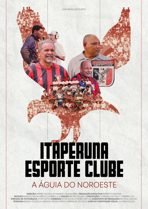 Itaperuna Esporte Clube - A Águia do Noroeste (2025) poster