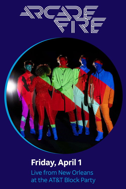 Arcade Fire: AT&T Block Party (2022) poster