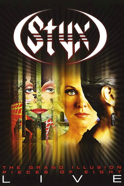 Styx - The Grand Illusion - Pieces of Eight Live (2012) poster