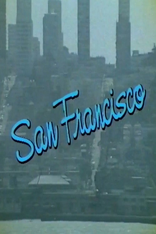 San Francisco: A Video Tour (1987) poster