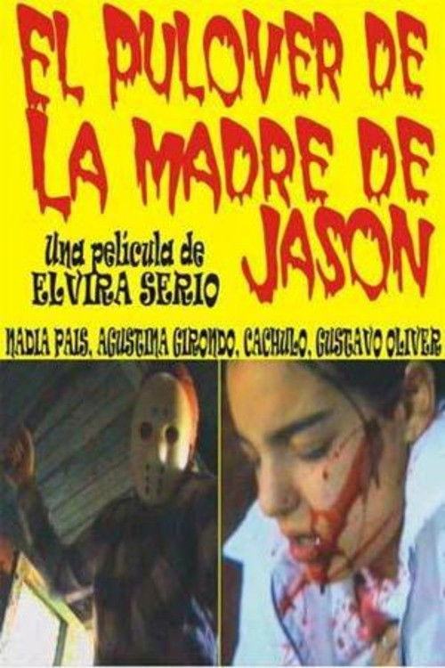 El Pulover de la Madre de Jason (2002) poster