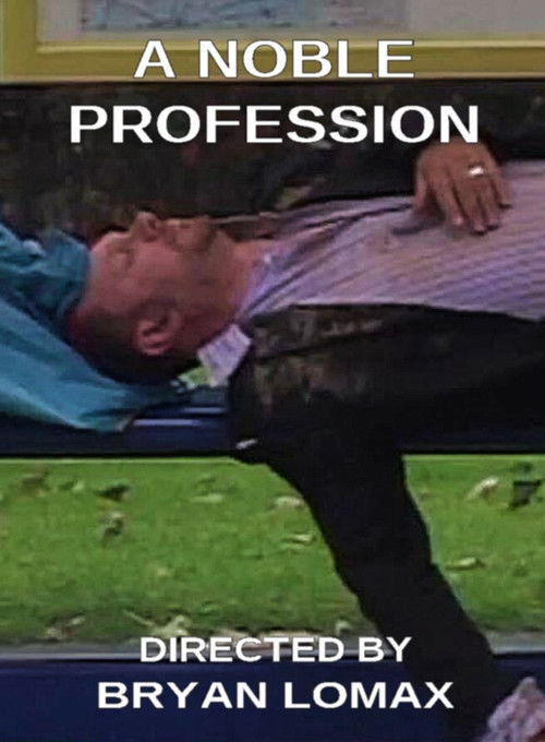 A Noble Profession (2008) poster
