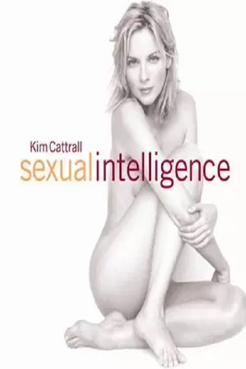 Kim Cattrall: Sexual Intelligence (2005) poster