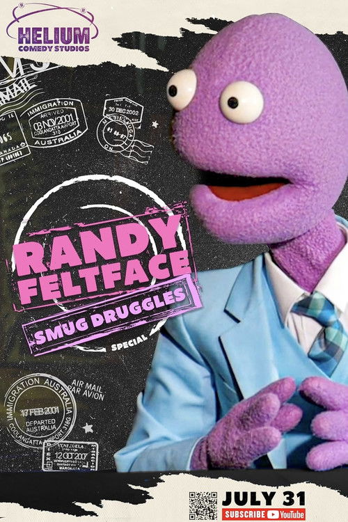 Randy Feltface: Smug Druggles (2022) poster