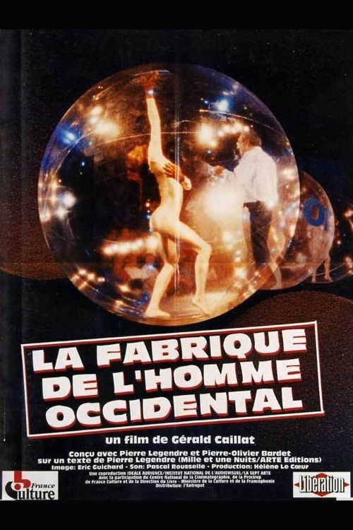 La Fabrique de l'homme occidental (1996) poster