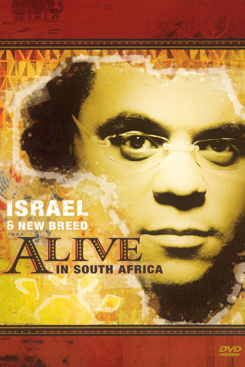 Israel & New Breed: Alive in South Africa (2006) poster