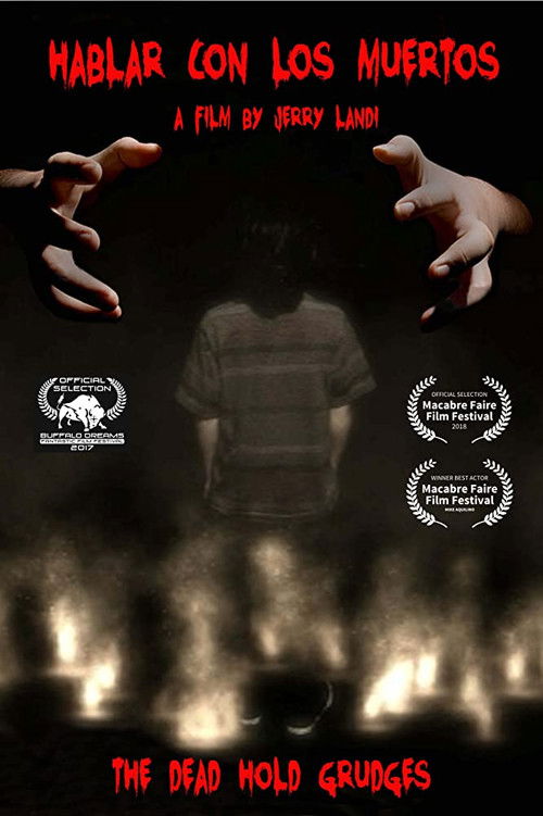 Hablar con los Muertos (2017) poster