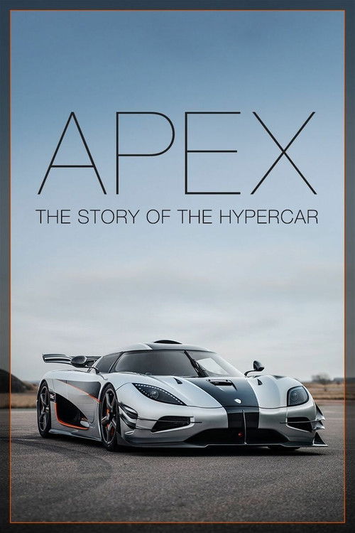 APEX: Hiper Arabanın Hikayesi (2016) poster