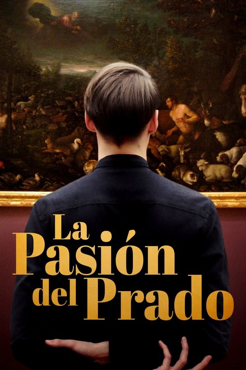 La pasión del Prado (2016) poster
