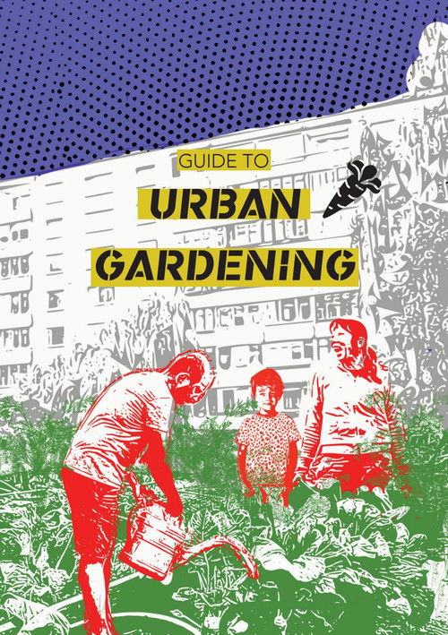 Urban Permaculture - Designing the Urban Garden (2013) poster