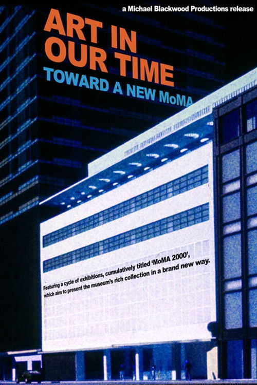 Art in our Time: Toward a New Museum of Modern Art (2001) poster