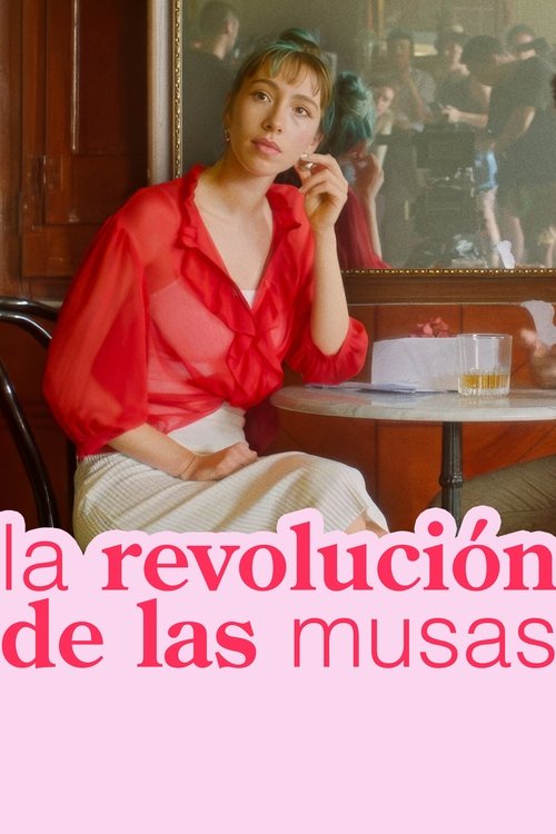 La revolución de las musas (2024) poster