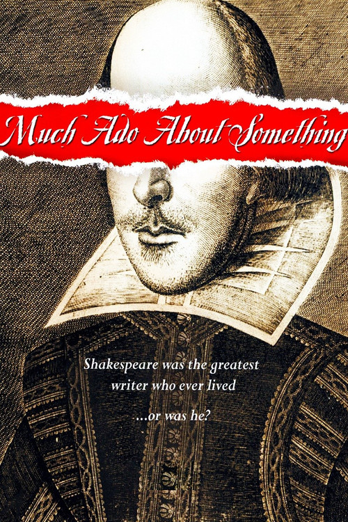 Much Ado About Something (2001) poster