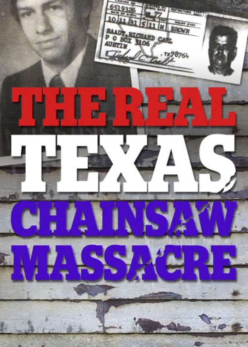 The Real Texas Chainsaw Massacre (2003) poster