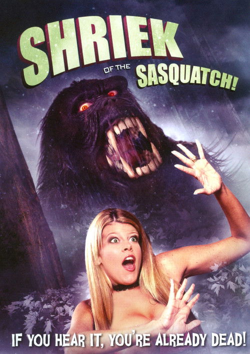 Shriek of the Sasquatch! (2011) poster