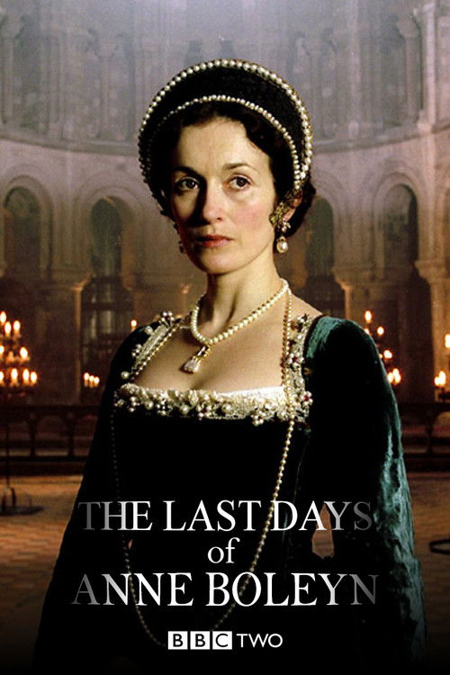The Last Days of Anne Boleyn (2013) poster