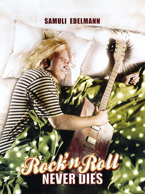 Rock'n Roll Never Dies (2006) poster