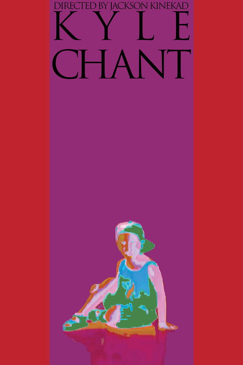 KYLE CHANT (2019) poster