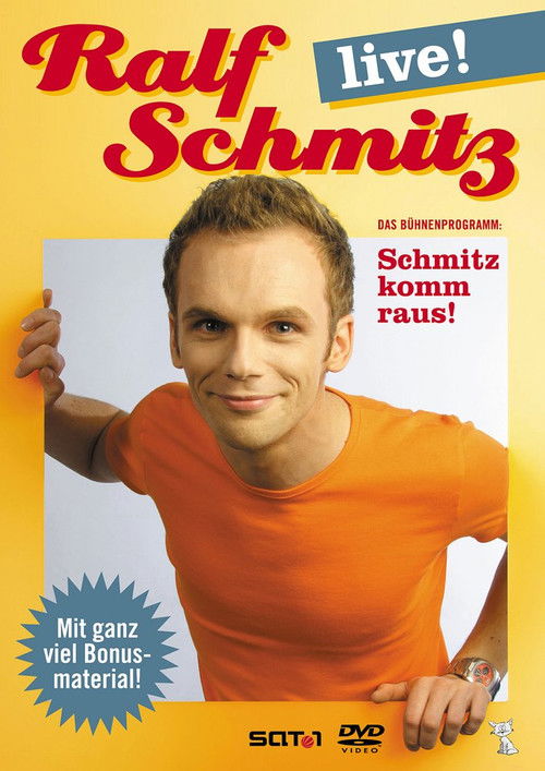 Ralf Schmitz: Schmitz komm raus - Live! (2008) poster
