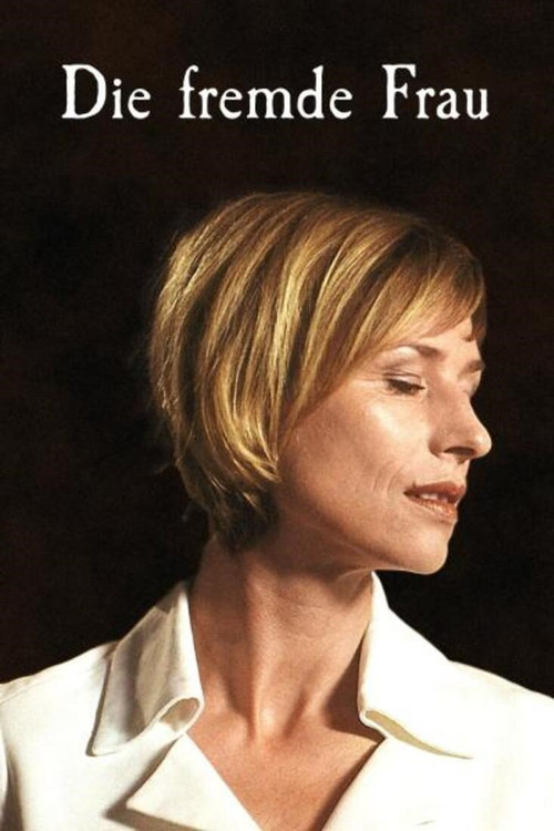 Die fremde Frau (2004) poster