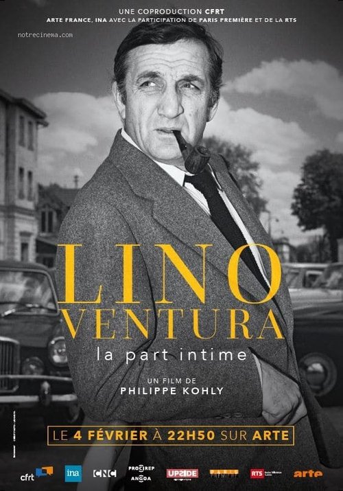 Lino Ventura, la part intime (2018) poster