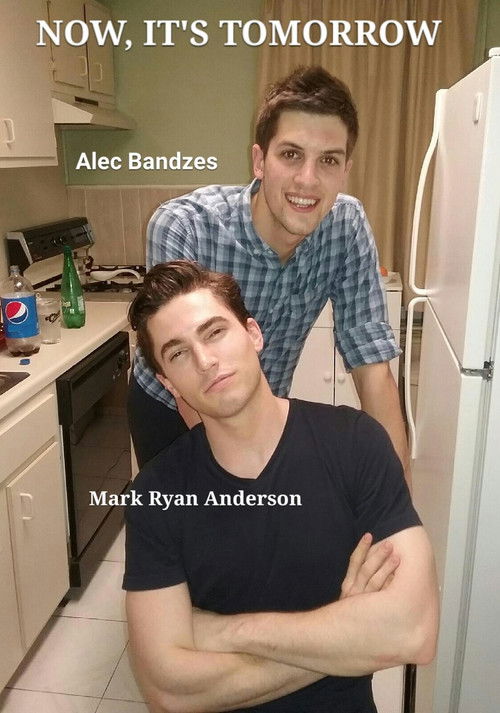 Now, It's Tomorrow (2018) poster