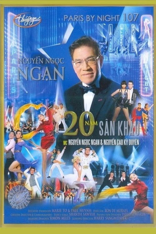 Paris by Night 107: Nguyễn Ngọc Ngạn 20 Năm Sân Khấu (2013) poster