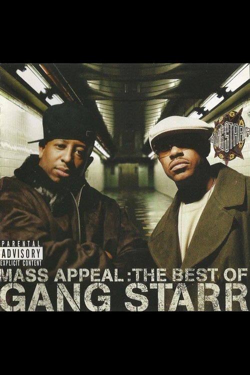 Mass Appeal: The Best of Gang Starr (2006) poster
