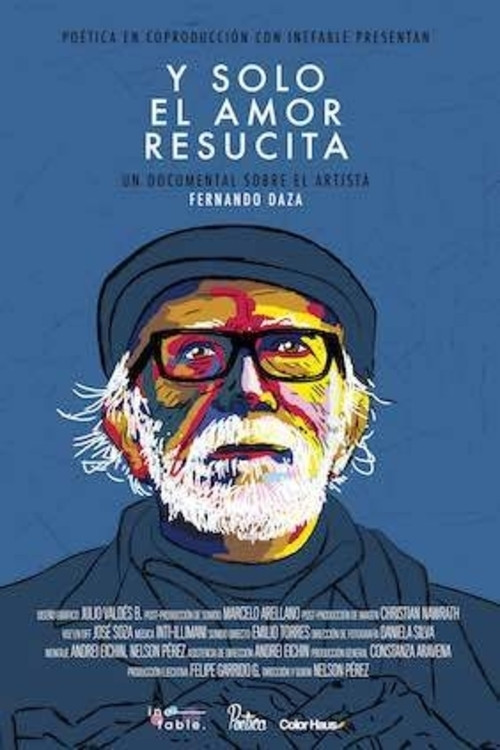 Y solo el amor resucita (2021) poster